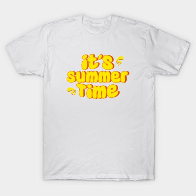 it's Summer time Shirt - Popsicle Written Summer Welcome Outfit - Colorful Holiday T-Shirt - Family Vacation Apparel - Gift for Traveler T-Shirt by Medo desinge